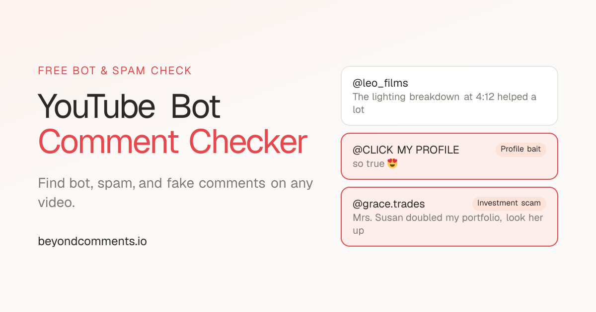 YouTube Bot Comment Checker (Free) | BeyondComments
